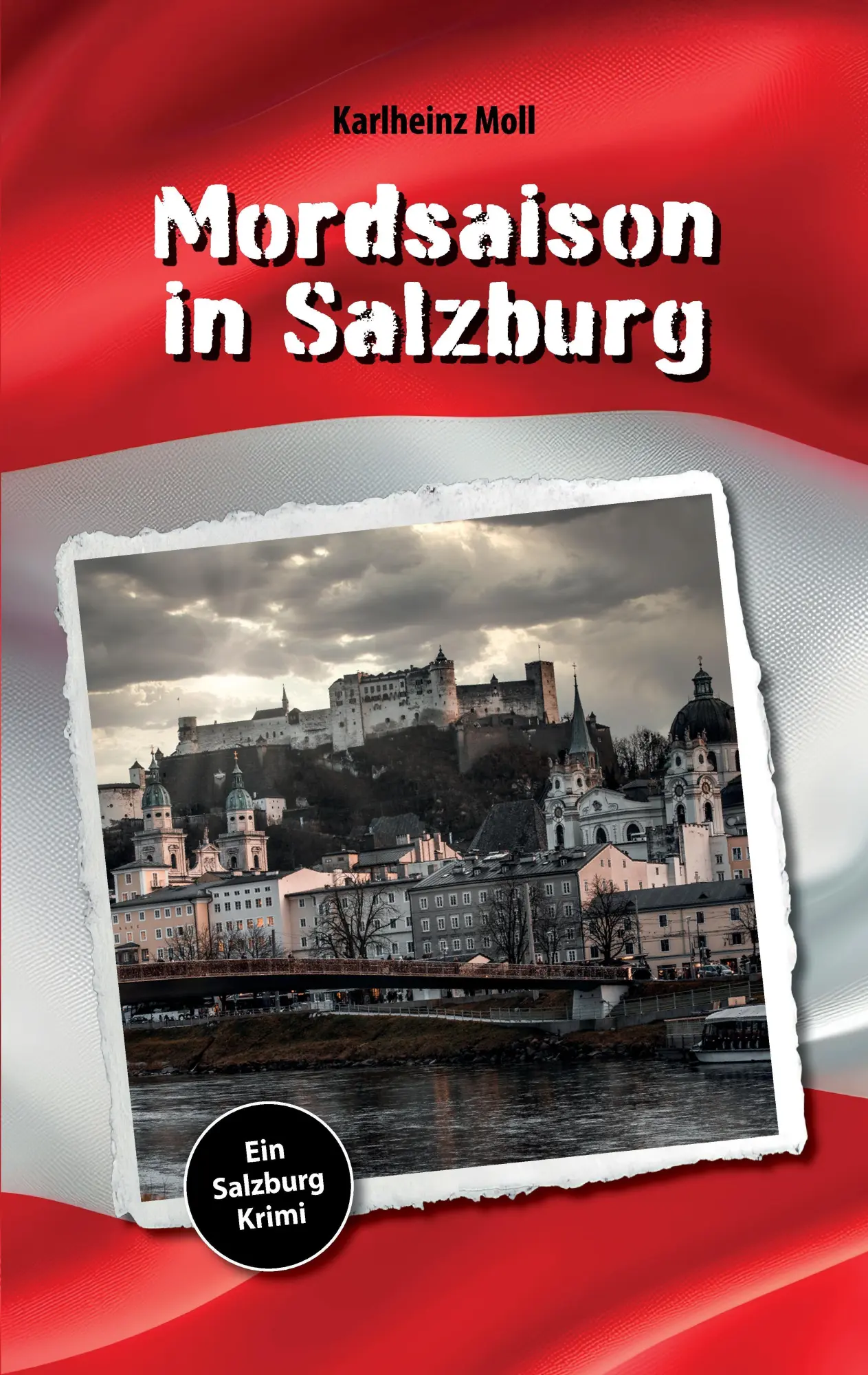 Cover: 9783384810663 | Mordsaison in Salzburg | Ein Salzburg Krimi | Karlheinz Moll | Buch