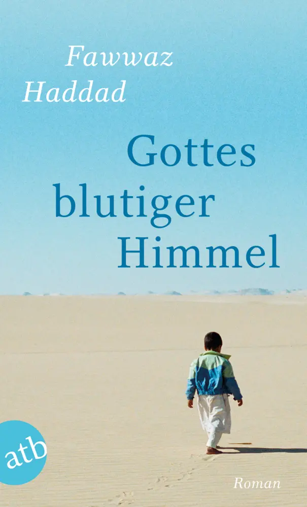 Cover: 9783746630663 | Gottes blutiger Himmel | Roman | Fawwaz Haddad | Taschenbuch | 352 S.