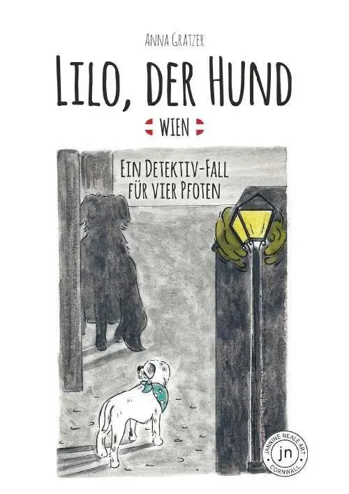 Cover: 9783991920663 | Lilo, der Hund - Wien | Ein Detektiv-Fall für vier Pfoten | Gratzer