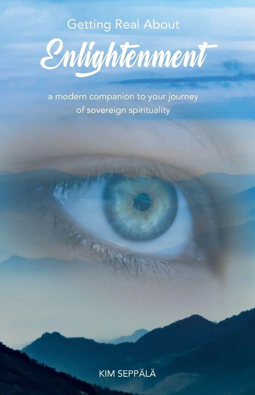 Cover: 9788792980663 | Getting Real About Enlightenment | Kim Seppälä | Taschenbuch | 2018