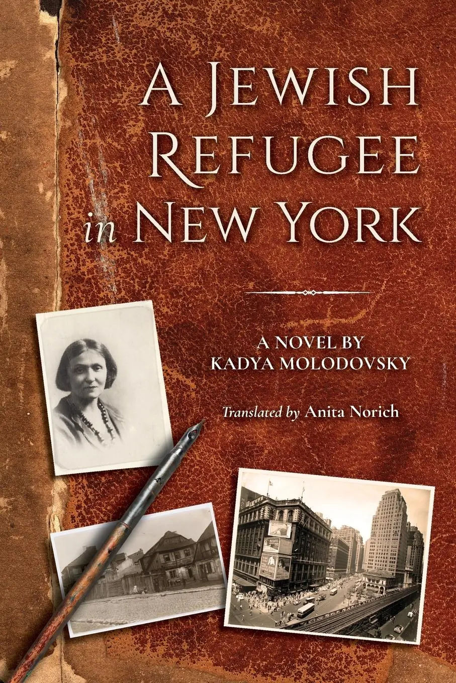 Cover: 9780253040763 | Jewish Refugee in New York | Rivke Zilberg's Journal | Molodovsky
