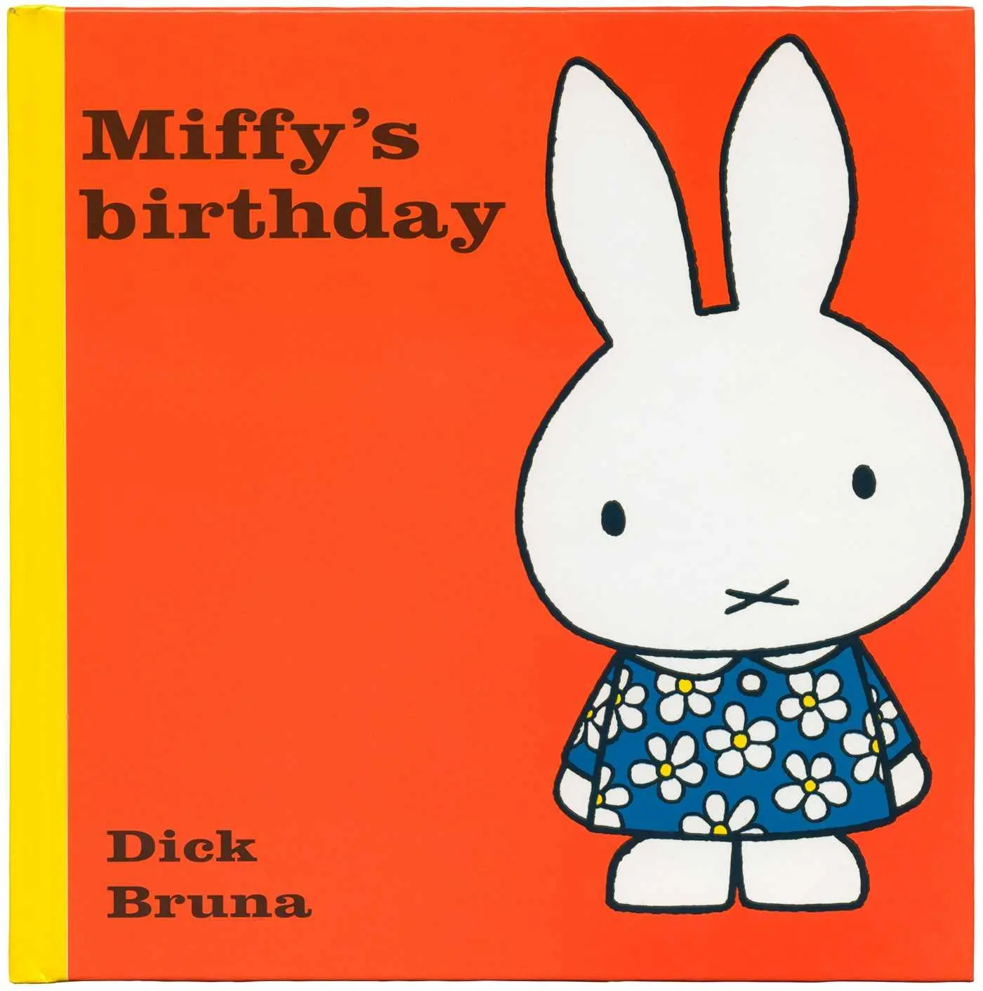 Cover: 9781471120763 | Miffy's Birthday | Dick Bruna | Buch | Gebunden | Englisch | 2014