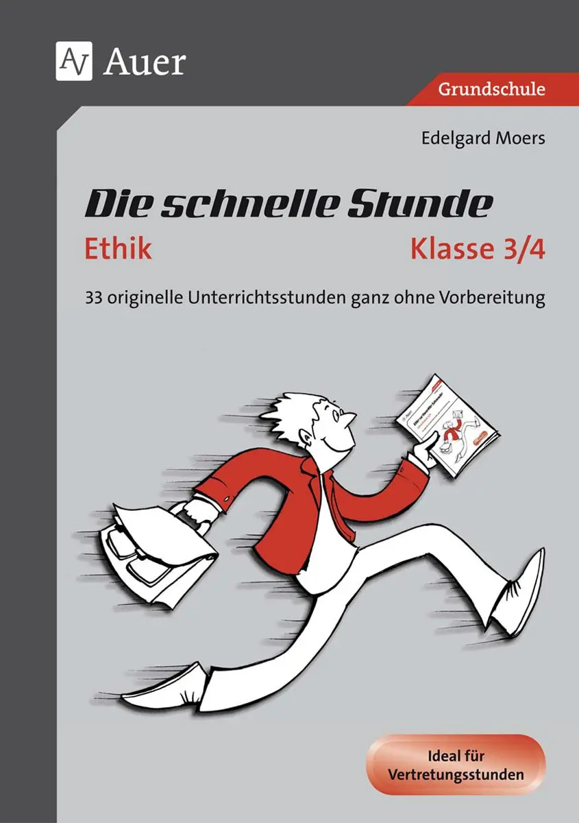 Cover: 9783403080763 | Die schnelle Stunde Ethik Kl.3-4 | Edelgard Moers | Broschüre | 72 S.