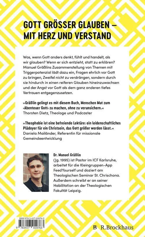 Bild: 9783417010763 | Theophobie | Warum Gott nicht sicher, aber gut ist | Manuel Gräßlin