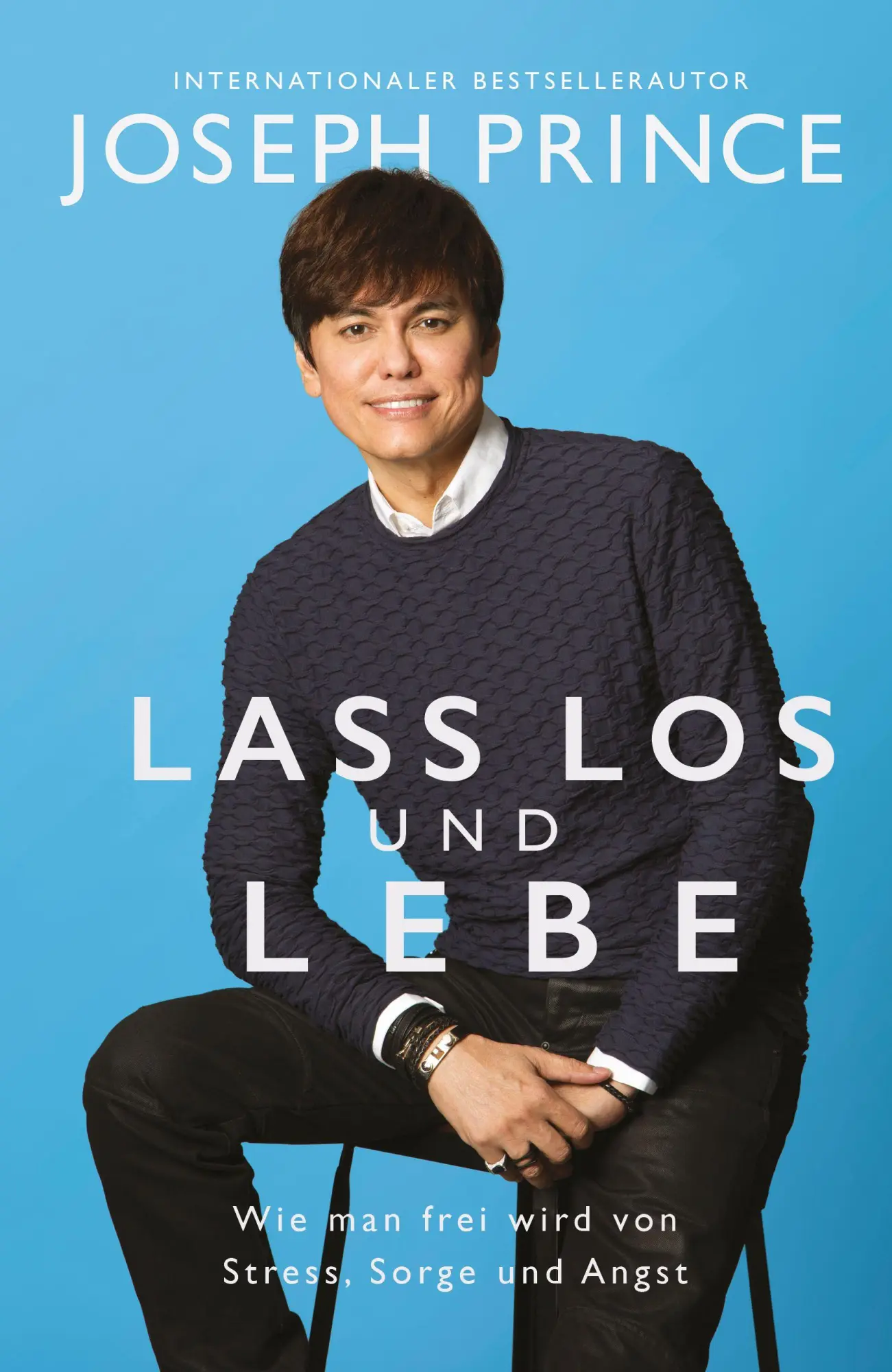 Cover: 9783959330763 | Lass los und lebe | Wie man frei wird von Stress, Sorge und Angst