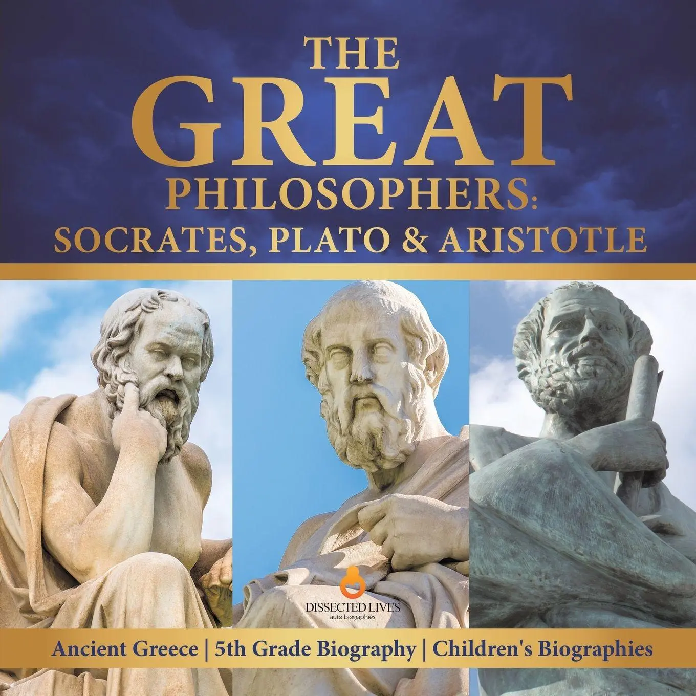 Cover: 9781541950863 | The Great Philosophers | Dissected Lives | Taschenbuch | Englisch
