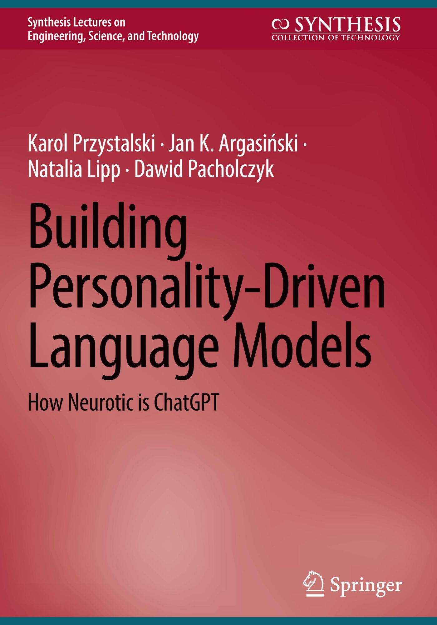 Cover: 9783031800863 | Building Personality-Driven Language Models | How Neurotic is ChatGPT