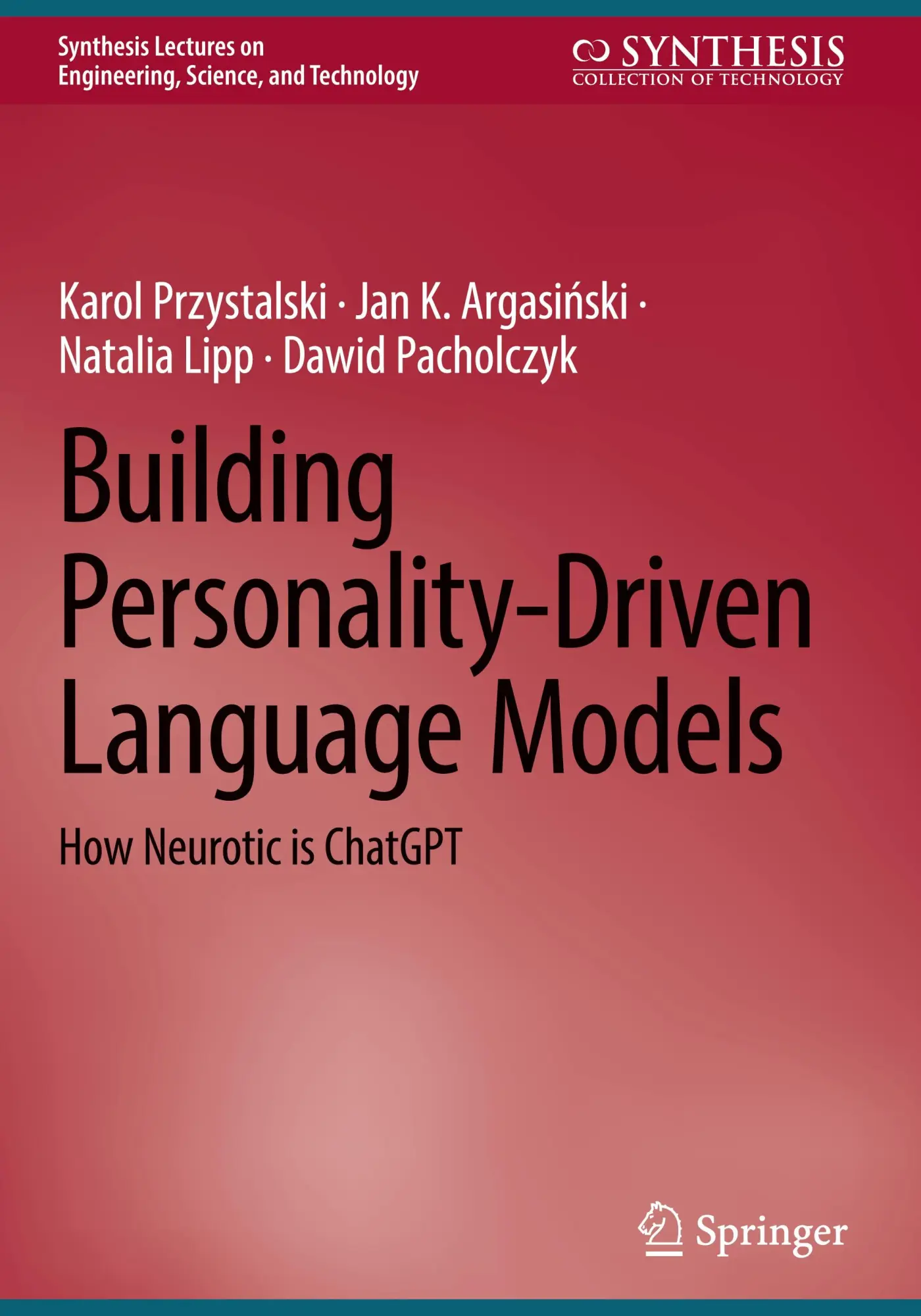 Cover: 9783031800863 | Building Personality-Driven Language Models | How Neurotic is ChatGPT