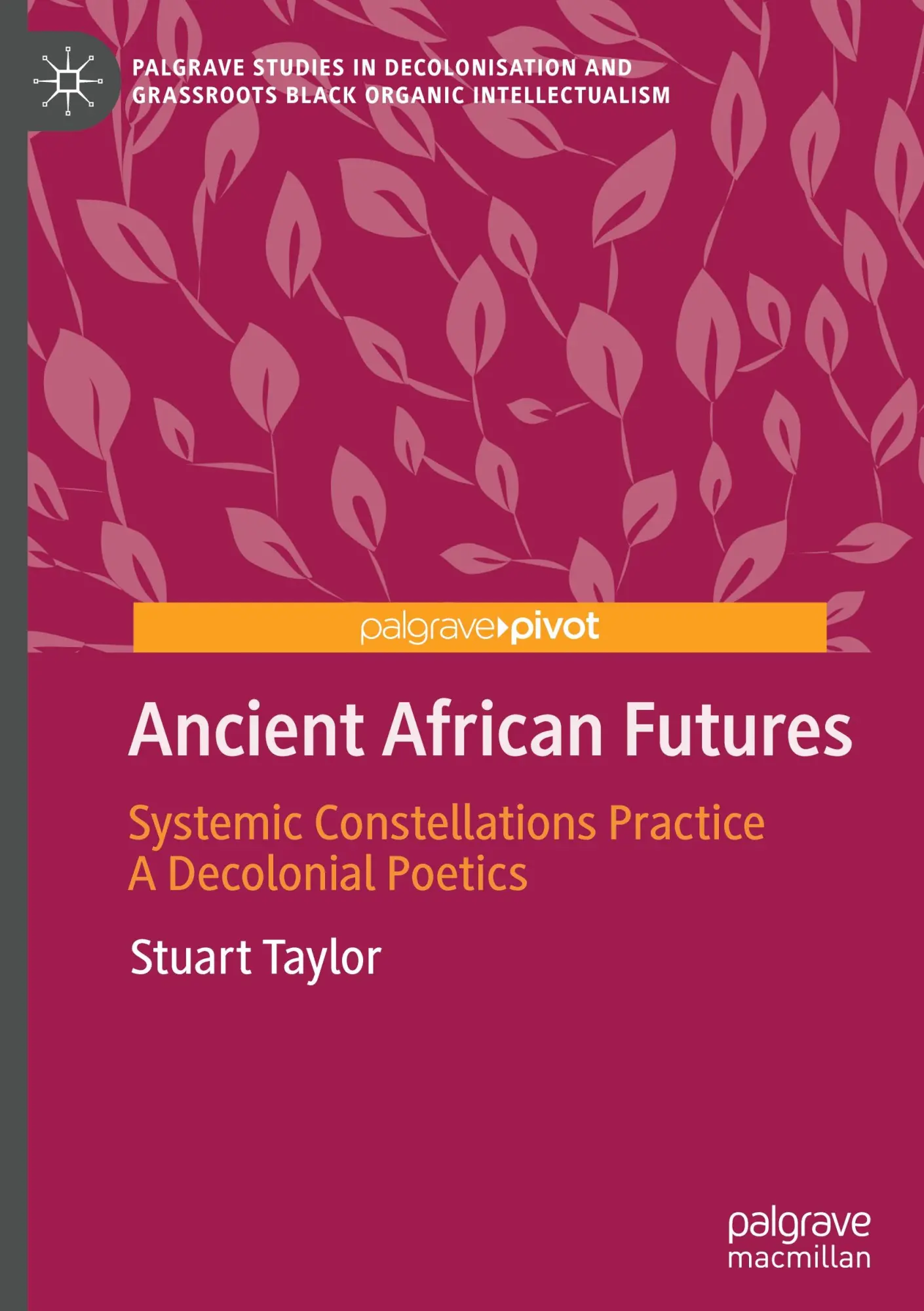 Cover: 9783032030863 | Ancient African Futures | Stuart Taylor | Buch | vii | Englisch | 2025