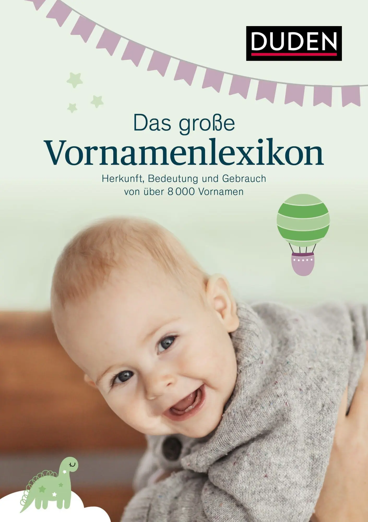 Cover: 9783411060863 | Das große Vornamenlexikon | Volker Kohlheim (u. a.) | Buch | 560 S.