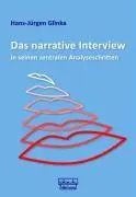 Cover: 9783871590863 | Das narrative Interview in seinen zentralen Analyseschritten | Glinka