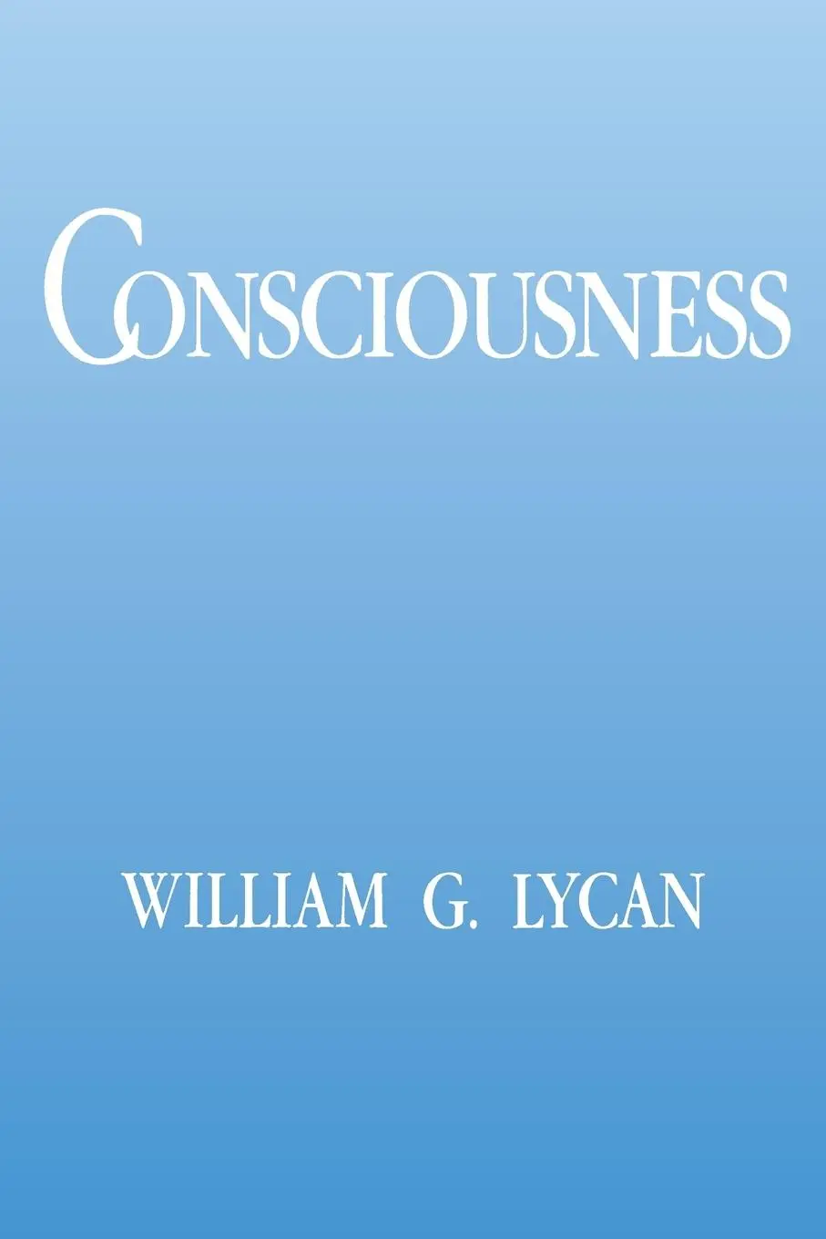Cover: 9780262620963 | Consciousness | William G. Lycan | Taschenbuch | Englisch | 1995