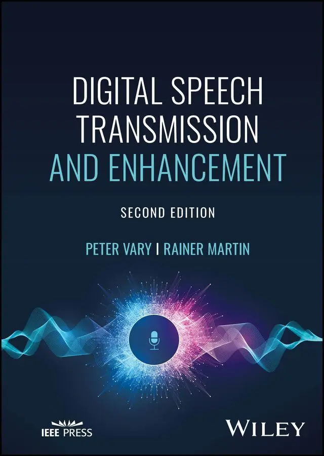 Cover: 9781119060963 | Digital Speech Transmission and Enhancement | Peter Vary (u. a.)
