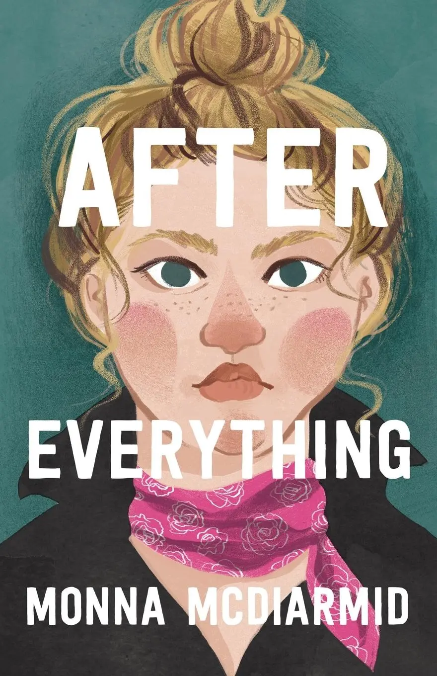 Cover: 9781738740963 | After Everything | Monna McDiarmid | Taschenbuch | Englisch | 2024