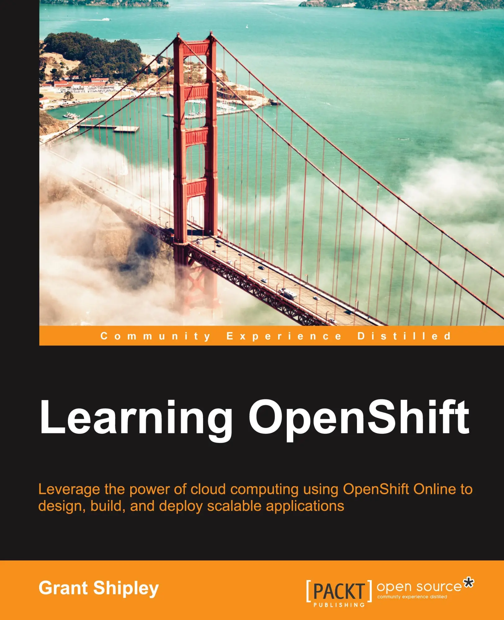 Cover: 9781783980963 | Learning OpenShift | Grant Shipley | Taschenbuch | Englisch | 2014