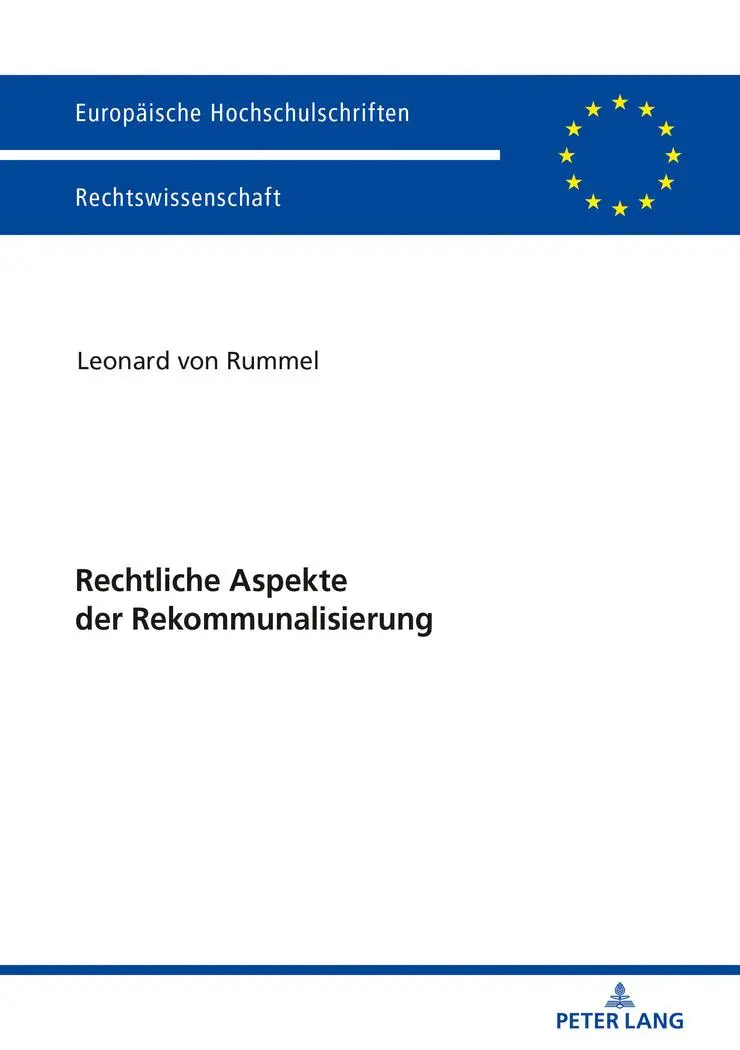 Cover: 9783631760963 | Rechtliche Aspekte der Rekommunalisierung | Leonard Rummel | Buch