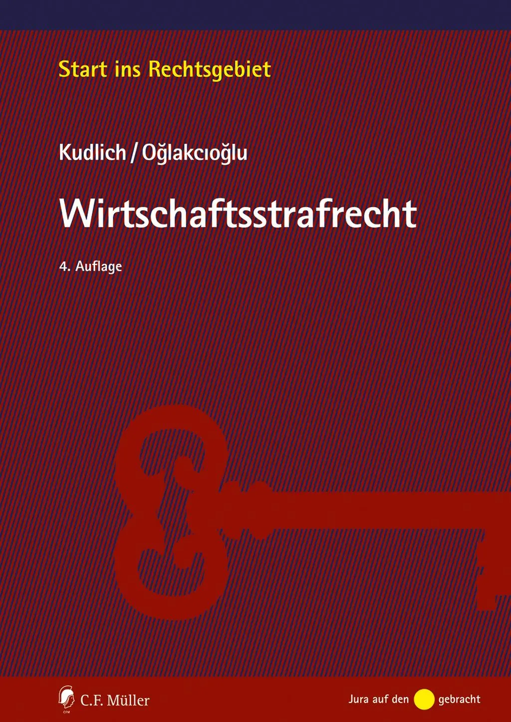 Cover: 9783811490963 | Wirtschaftsstrafrecht | Hans Kudlich (u. a.) | Taschenbuch | 381 S.