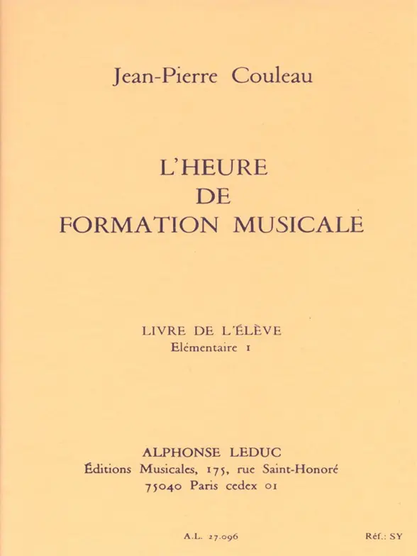 Cover: 9790046270963 | COULEAU HEURE DE FORMATION MUSICALE ELEMENTAIRE 1/LIVRE DE L'ELEVE