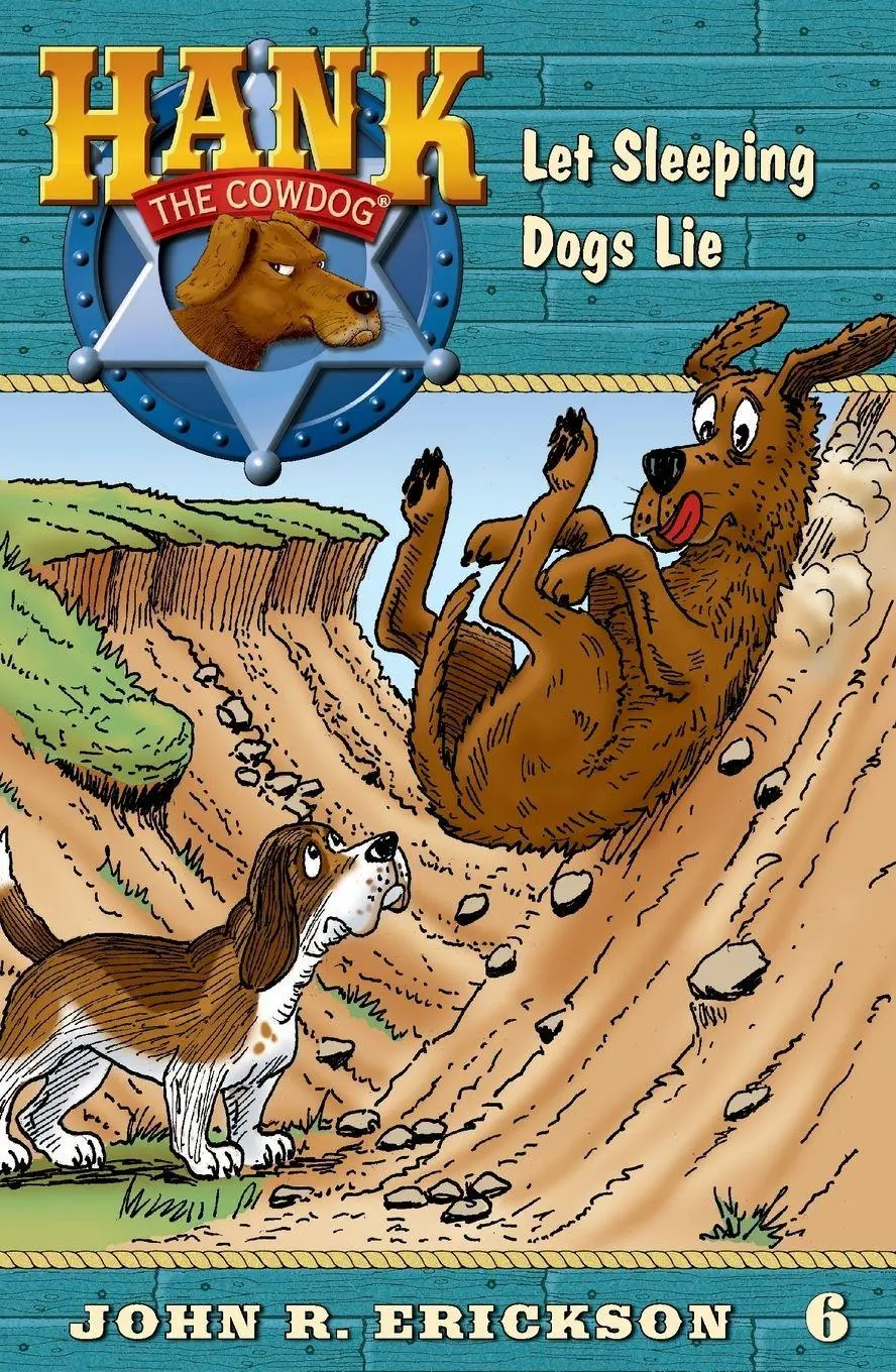 Cover: 9781591881063 | Let Sleeping Dogs Lie | John R. Erickson | Taschenbuch | Englisch
