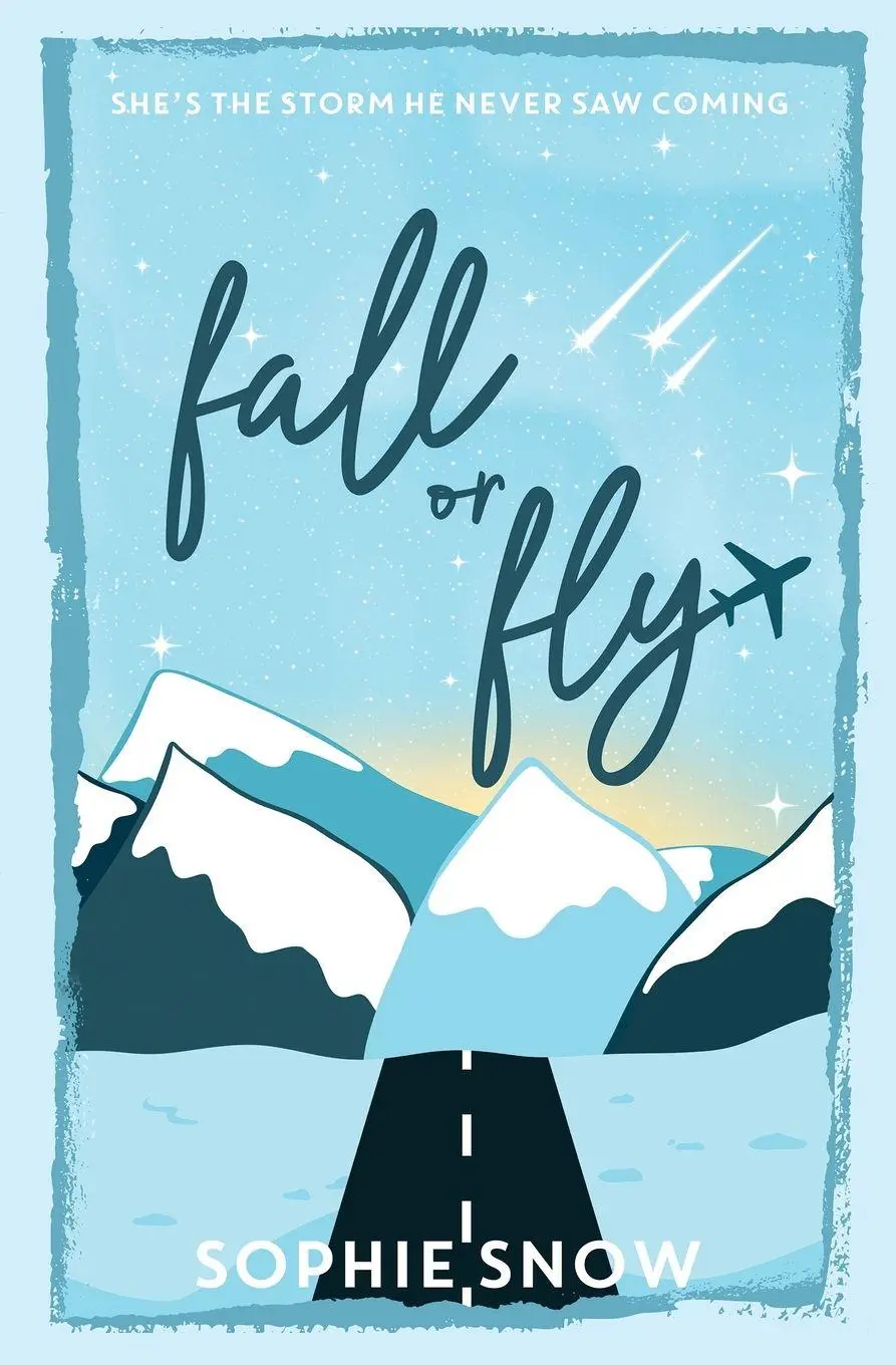 Cover: 9781917751063 | Fall or Fly | Sophie Snow | Taschenbuch | Wintermore | Englisch | 2026