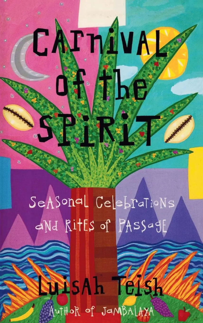 Cover: 9781955821063 | Carnival of the Spirit | Luisah Teish | Buch | Englisch | 2014