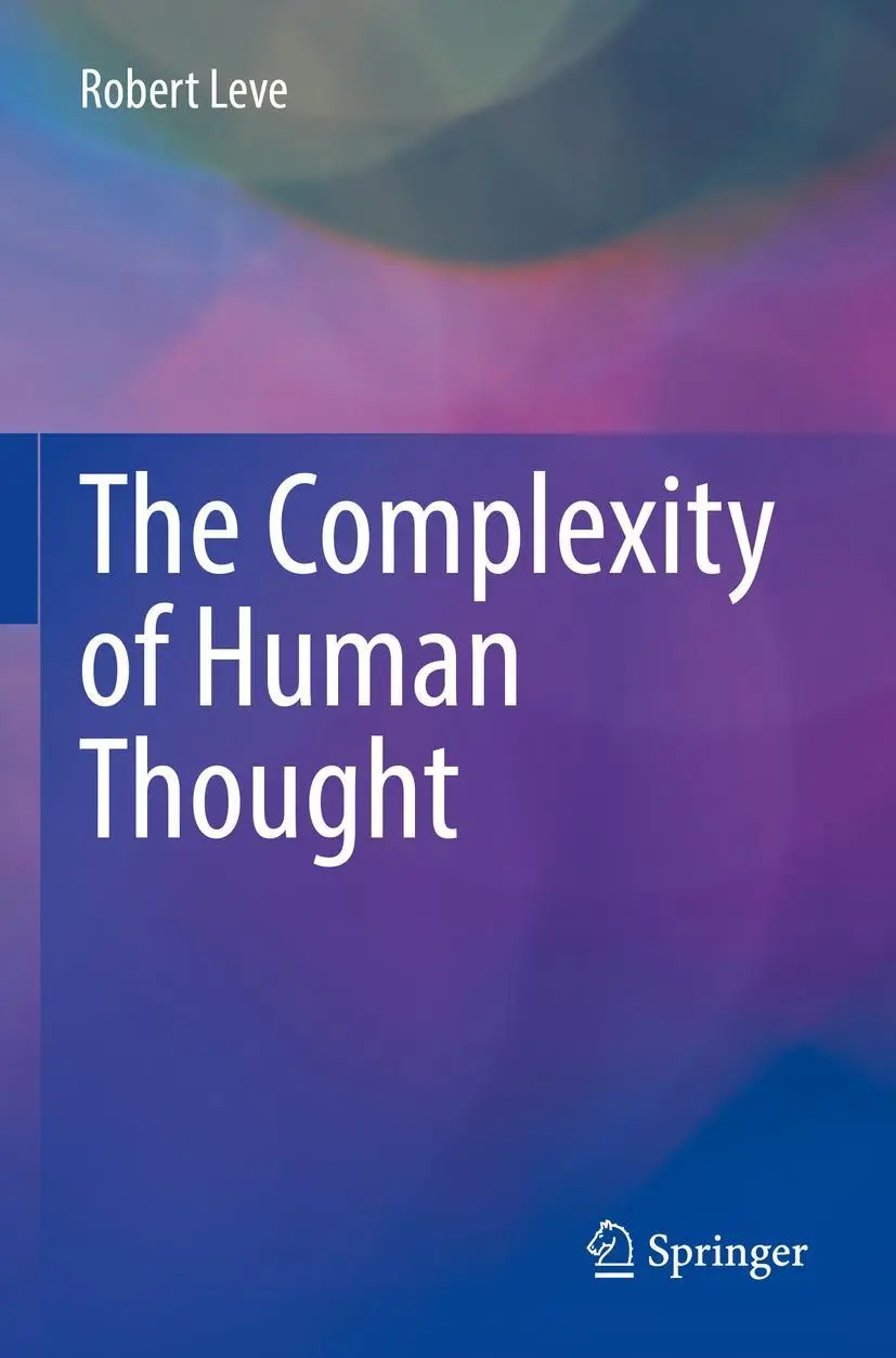 Cover: 9783031091063 | The Complexity of Human Thought | Robert Leve | Taschenbuch | xiv
