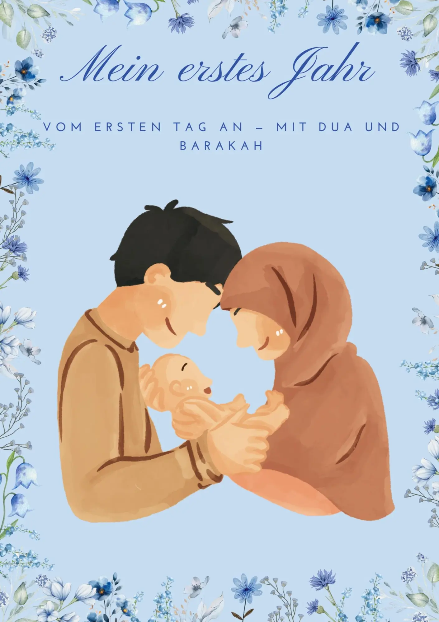 Cover: 9783819231063 | Mein erstes Jahr | Vom ersten Tag an - mit Du'a und Barakah | Buch