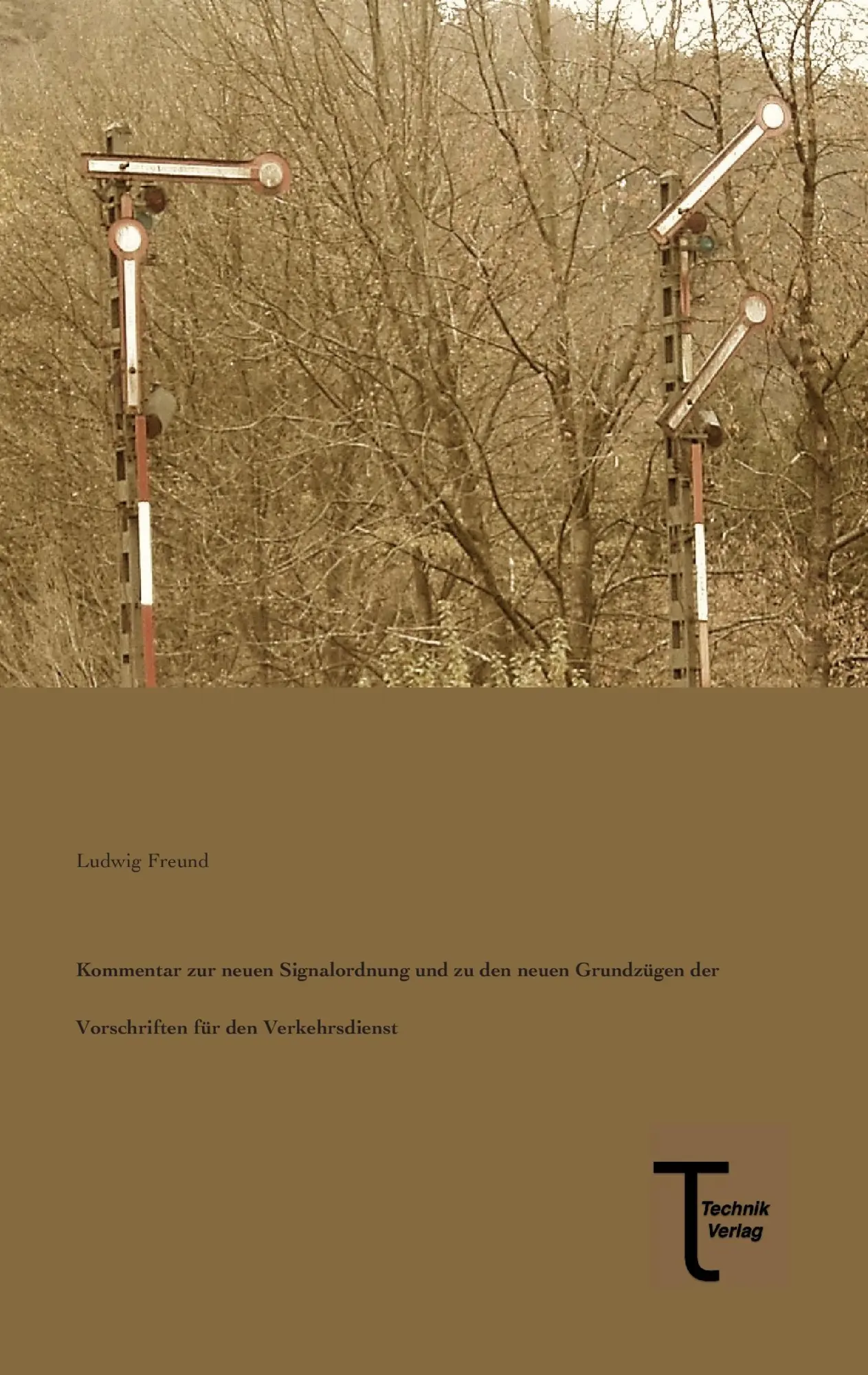 Cover: 9783944351063 | Kommentar zur neuen Signalordnung und zu den neuen Grundzügen der...