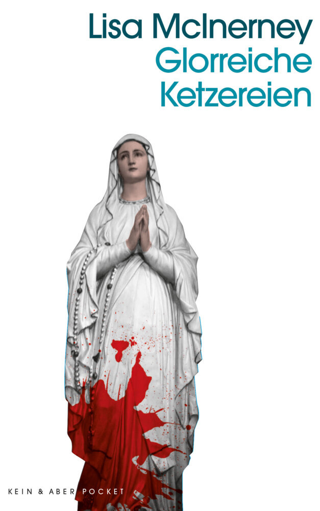 Cover: 9783036961163 | Glorreiche Ketzereien | Lisa McInerney | Taschenbuch | Taschenbuch