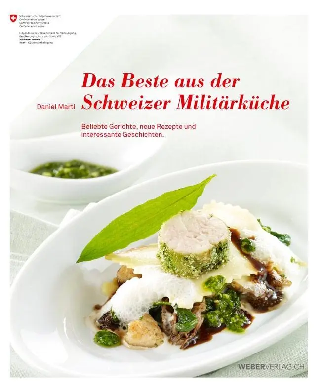 Cover: 9783038181163 | Das Beste aus der Schweizer Militärküche | Daniel Marti | Taschenbuch