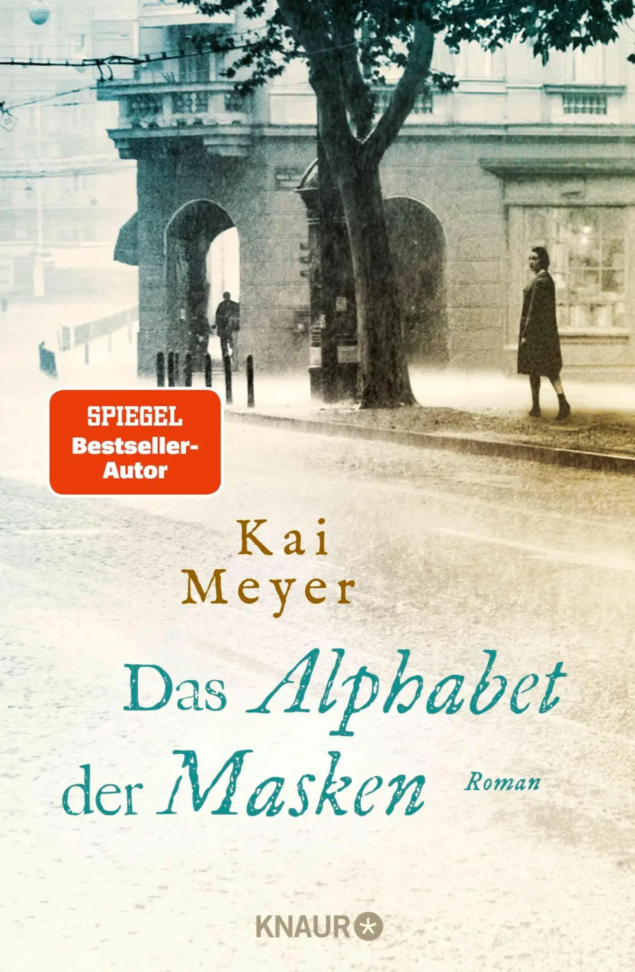Cover: 9783426571163 | Das Alphabet der Masken | Roman | Kai Meyer | Buch | 432 S. | Deutsch
