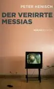 Cover: 9783552061163 | Der verirrte Messias | Roman | Peter Henisch | Buch | 400 S. | Deutsch