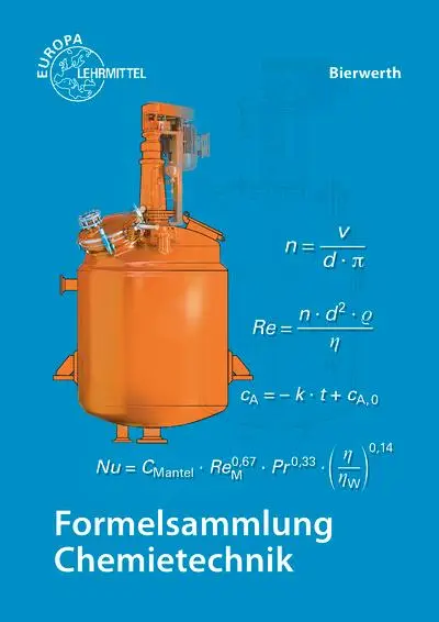 Cover: 9783808571163 | Formelsammlung Chemietechnik | Walter Bierwerth | Broschüre | 96 S.
