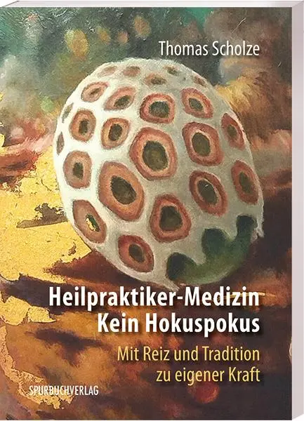 Cover: 9783887781163 | Heilpraktiker-Medizin: Kein Hokuspokus | Thomas Scholze | Taschenbuch