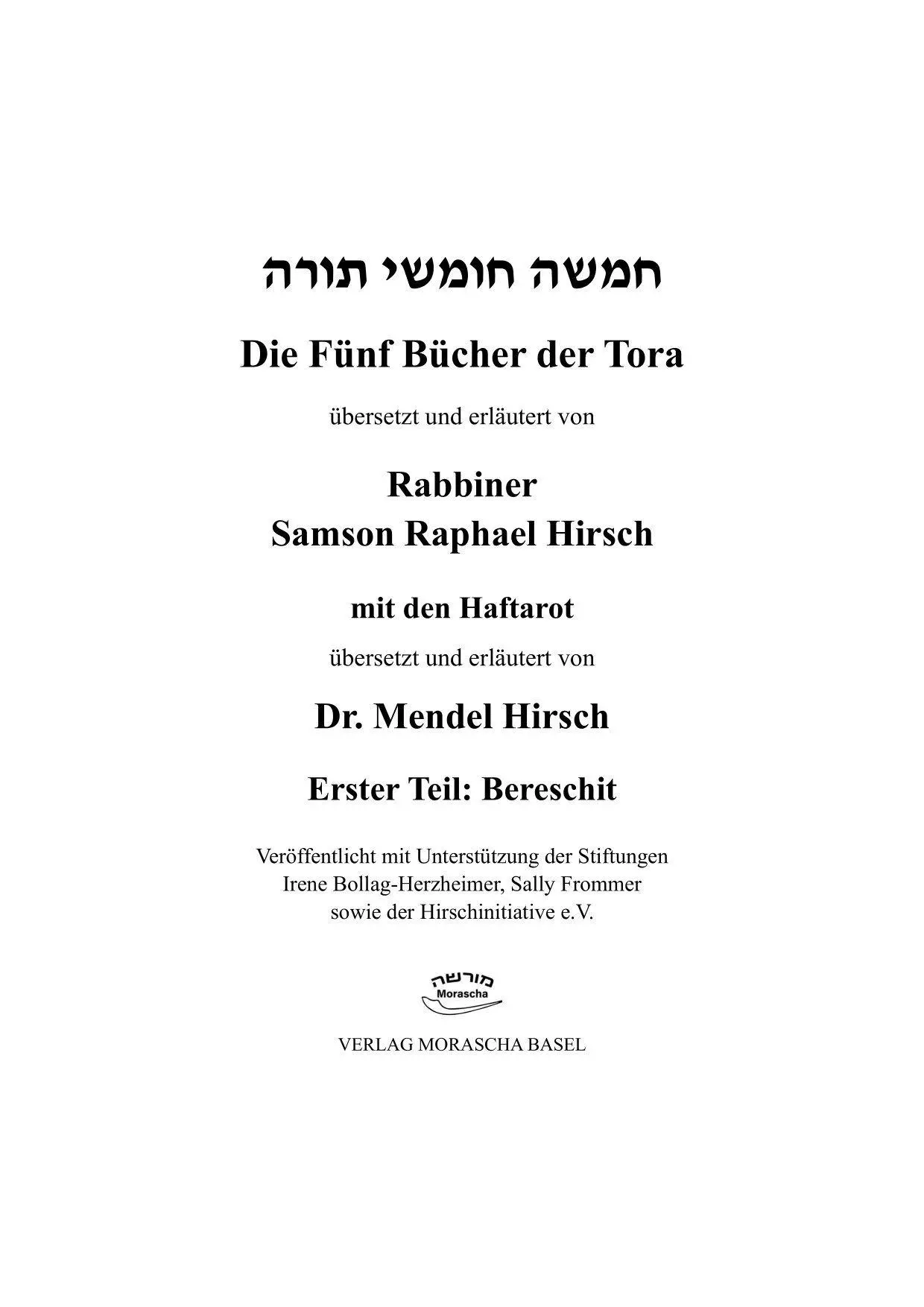 Bild: 9783907401163 | Die fünf Bücher der Tora | Bereschit | Rabbiner Mendel Hirsch (u. a.)