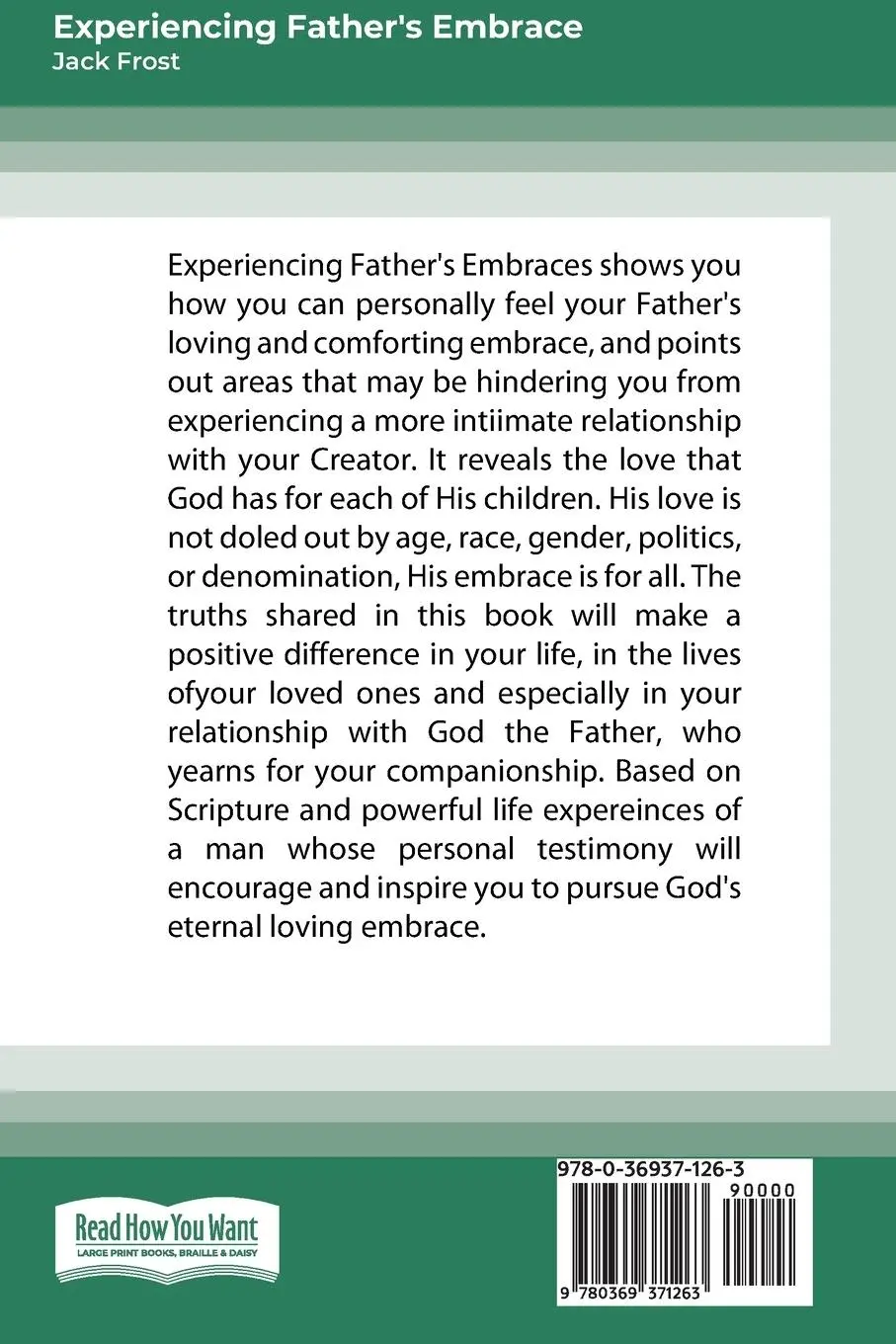 Rückseite: 9780369371263 | Experiencing Father's Embrace (16pt Large Print Edition) | Jack Frost