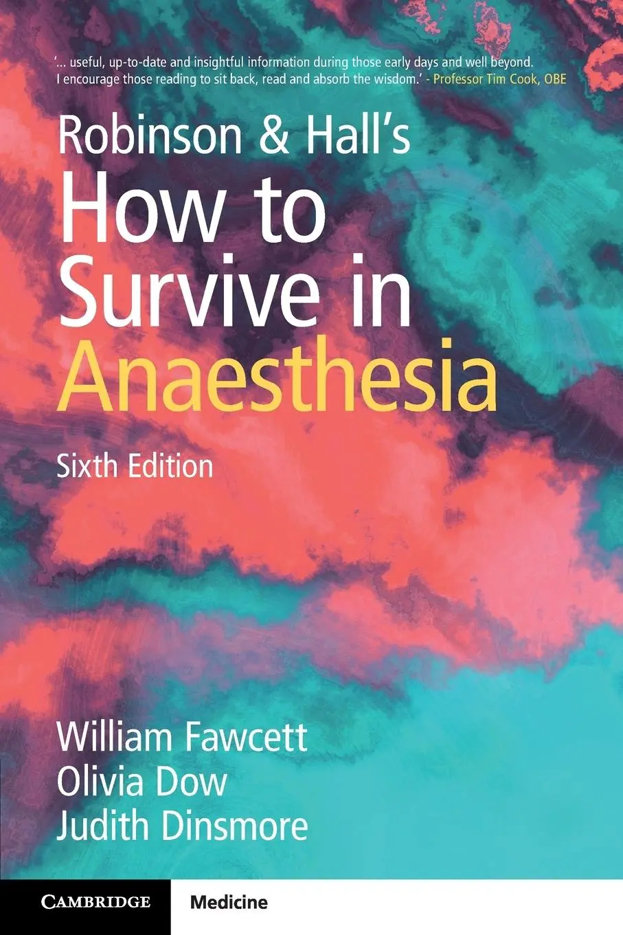 Cover: 9781009421263 | Robinson &amp; Hall's How to Survive in Anaesthesia | Fawcett (u. a.)
