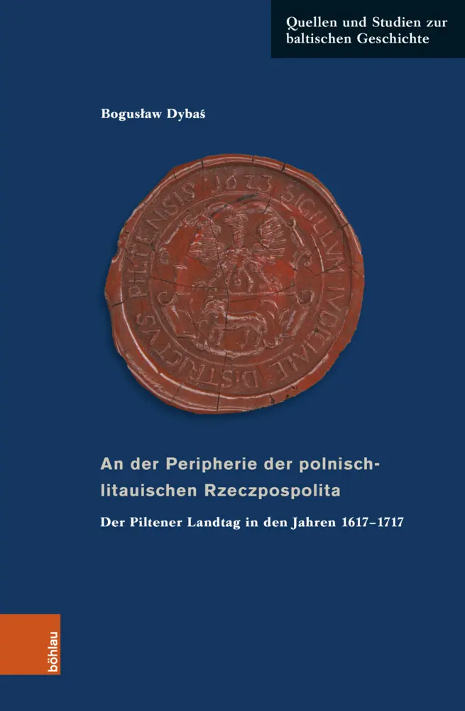 Cover: 9783412531263 | An der Peripherie der polnisch-litauischen Rzeczpospolita | Dybas