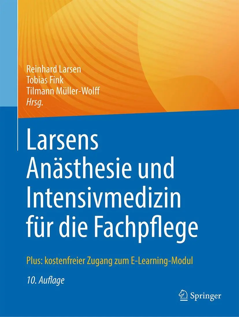 Cover: 9783662631263 | Larsens Anästhesie und Intensivmedizin für die Fachpflege | Buch | XVI