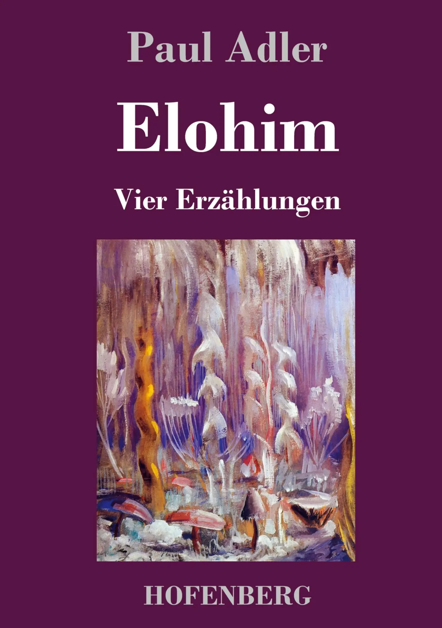 Cover: 9783743741263 | Elohim | Vier Erzählungen | Paul Adler | Buch | 56 S. | Deutsch | 2021