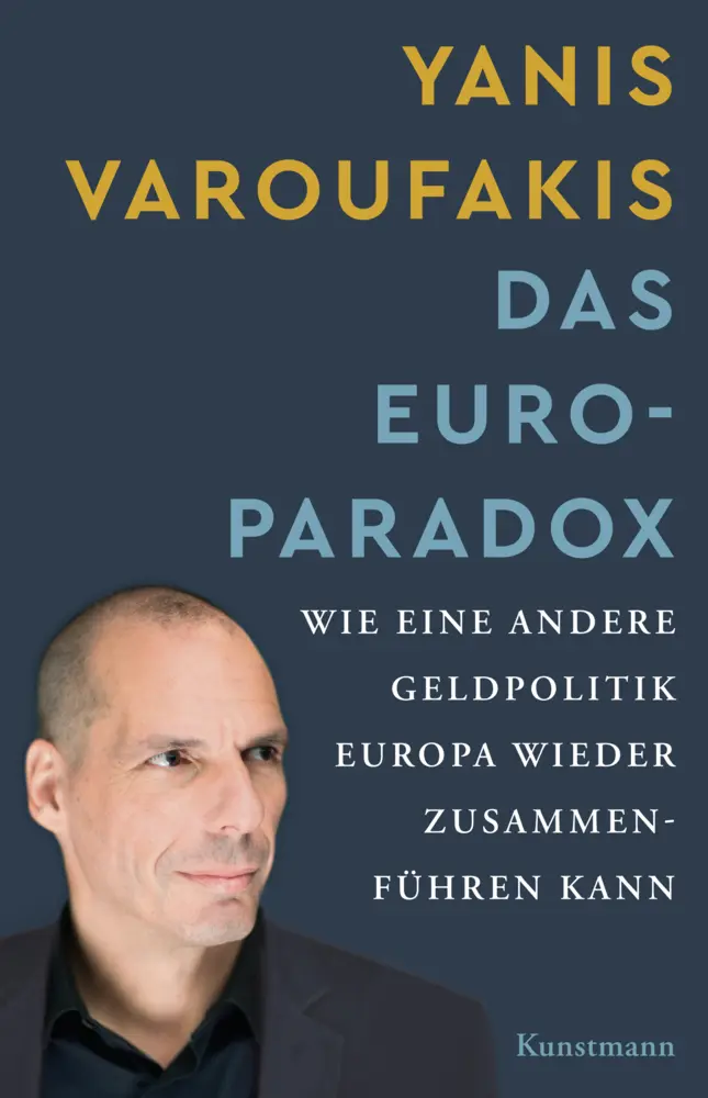 Cover: 9783956141263 | Das Euro-Paradox | Yanis Varoufakis | Buch | 380 S. | Deutsch | 2016