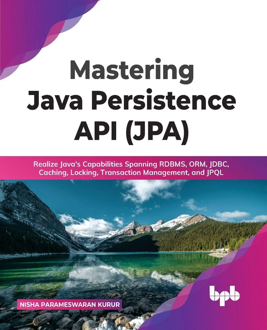 Cover: 9789355511263 | Mastering Java Persistence API (JPA) | Nisha Parameswaran Kurur | Buch