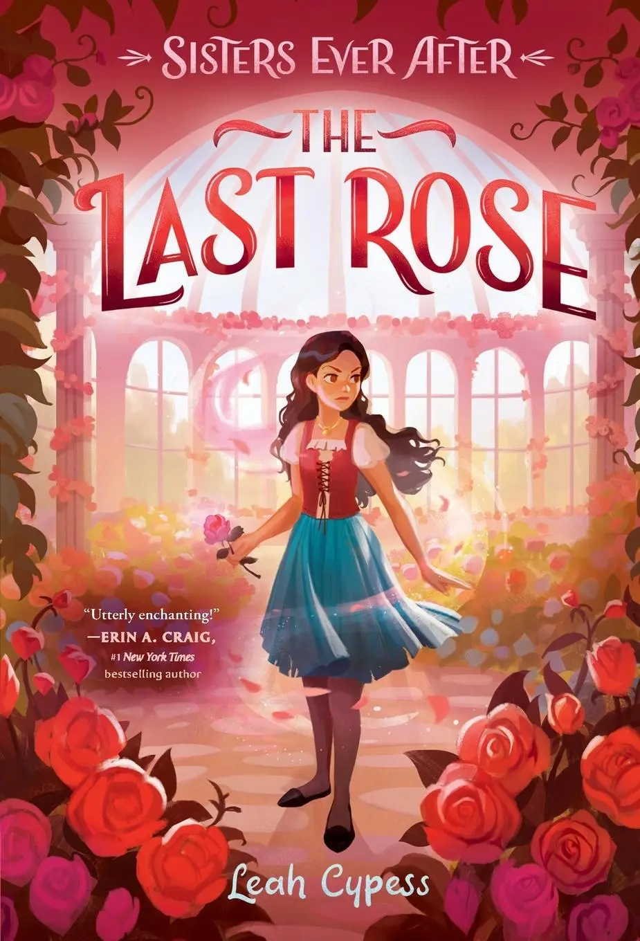 Cover: 9780593481363 | The Last Rose | Leah Cypess | Taschenbuch | Einband - flex.(Paperback)