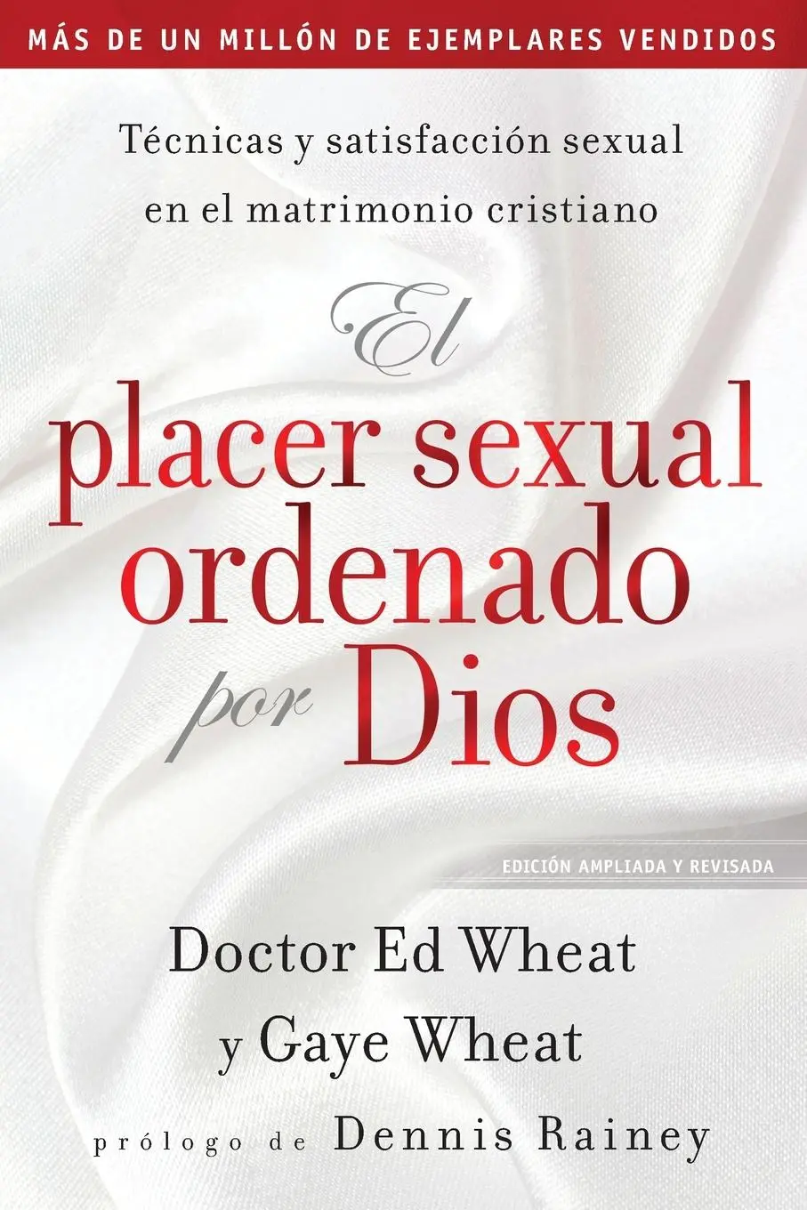 Cover: 9781404111363 | El placer sexual ordenado por Dios | Ed Wheat (u. a.) | Taschenbuch