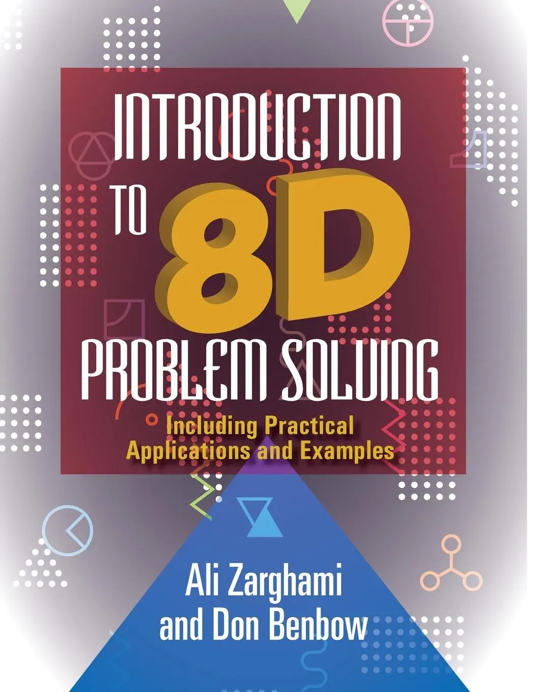 Cover: 9781636941363 | Introduction to 8D Problem Solving | Ali Zarghami (u. a.) | Buch