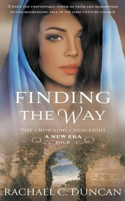 Cover: 9781639771363 | Finding the Way | A Christian Historical Romance | Rachael C Duncan