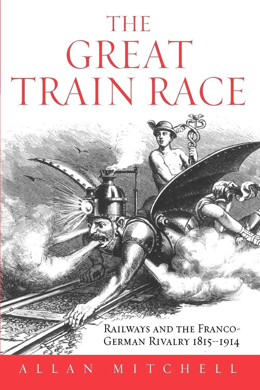 Cover: 9781845451363 | The Great Train Race | Allan Mitchell | Taschenbuch | Englisch | 2006