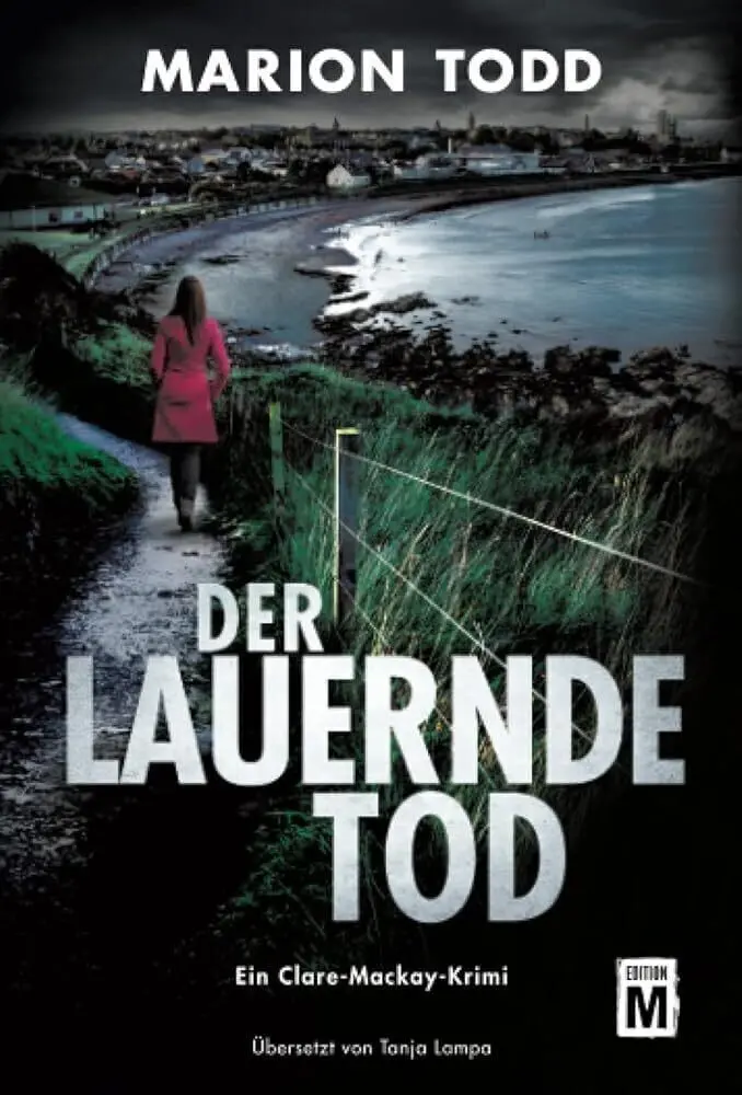 Cover: 9782496711363 | Der lauernde Tod | Marion Todd | Taschenbuch | Deutsch | Edition M
