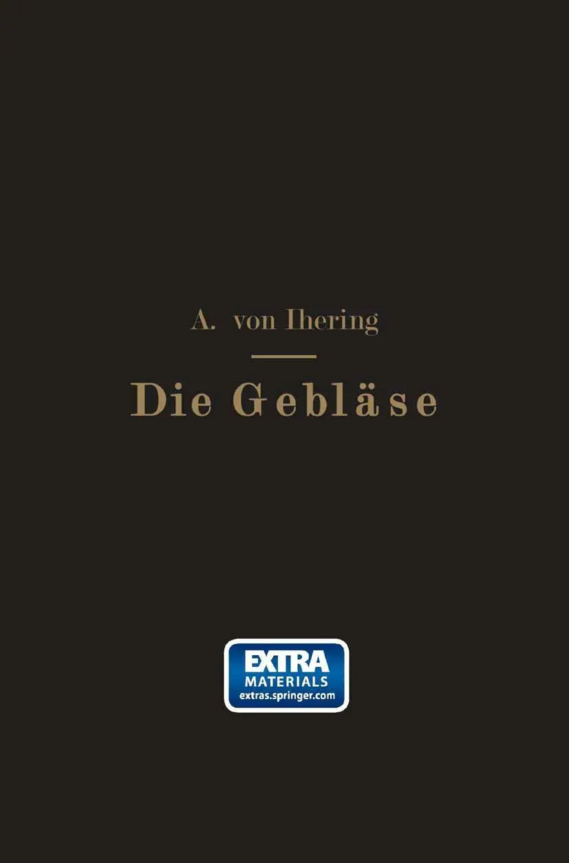 Die Gebläse: Bau und Berechnung der Maschinen zur Bewegung, Verdichtung und Verdünnung der Luft