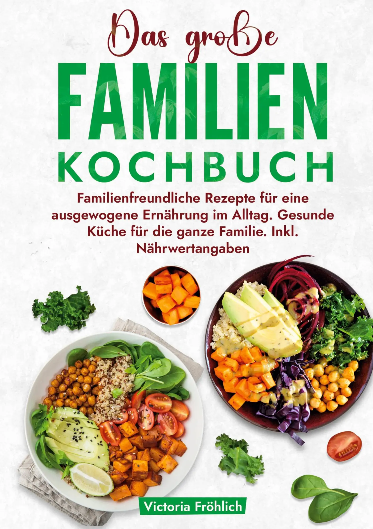 Cover: 9783759291363 | Das große Familienkochbuch | Victoria Fröhlich | Buch | 184 S. | 2025